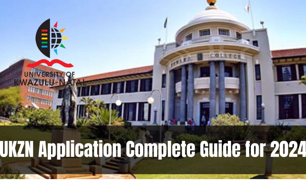UKZN Application Complete Guide for 2024
