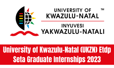 University of Kwazulu-Natal (UKZN) Etdp Seta Graduate Internships 2023