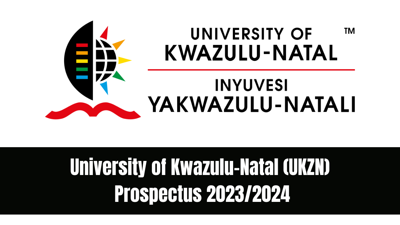 University of Kwazulu-Natal (UKZN) Prospectus 2023/2024