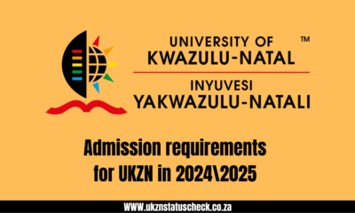 Admission requirements for UKZN in 2024\2025