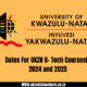 Dates For UKZN B- Tech CoursesIn 2024 and 2025