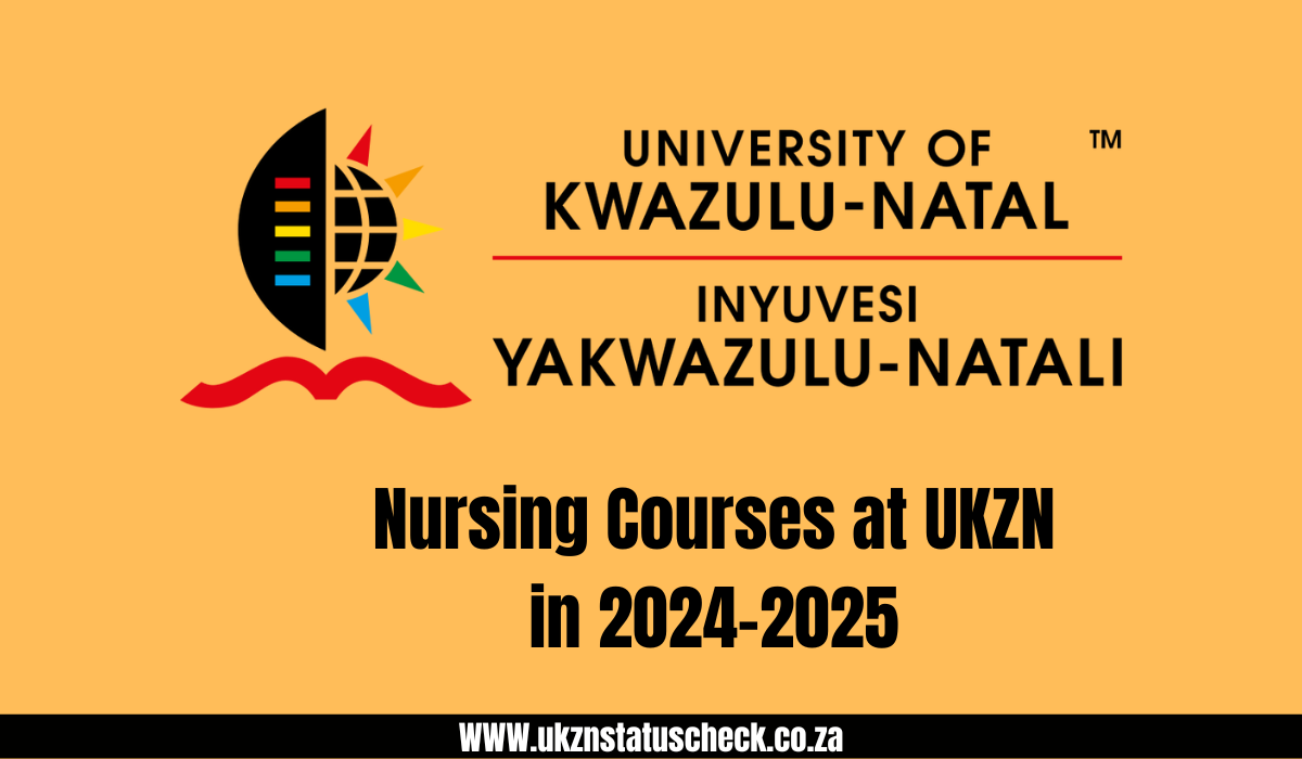 Nursing Courses at UKZN in 2024-2025