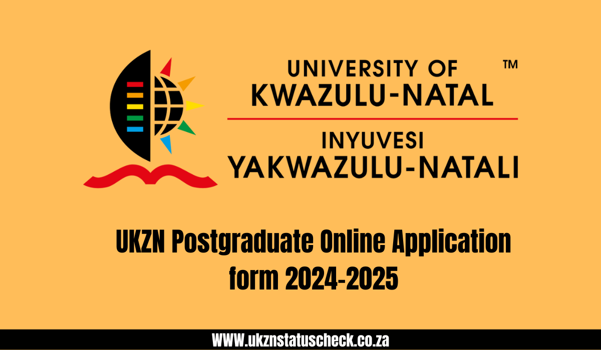 UKZN Postgraduate Online Application form 2024-2025