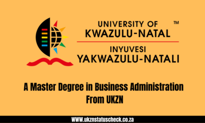 A Master Degree in Business Administration From UKZN