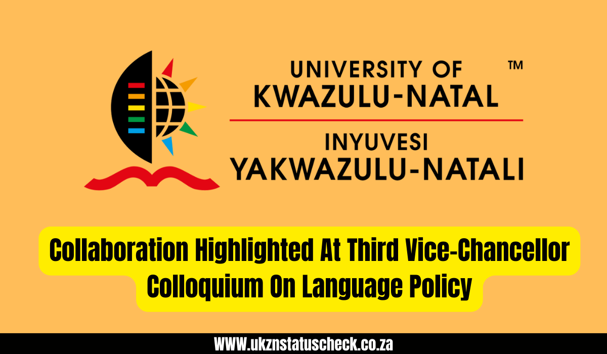 Collaboration Highlighted At Third Vice-Chancellor Colloquium On Language Policy