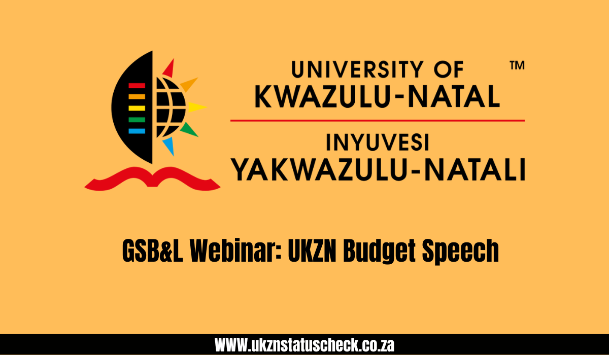 GSB&L Webinar: UKZN Budget Speech