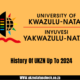 History Of UKZN Up To 2024