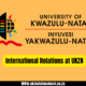 International Relations at UKZN