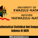 Mathematical Statistical And Computer Science At UKZN