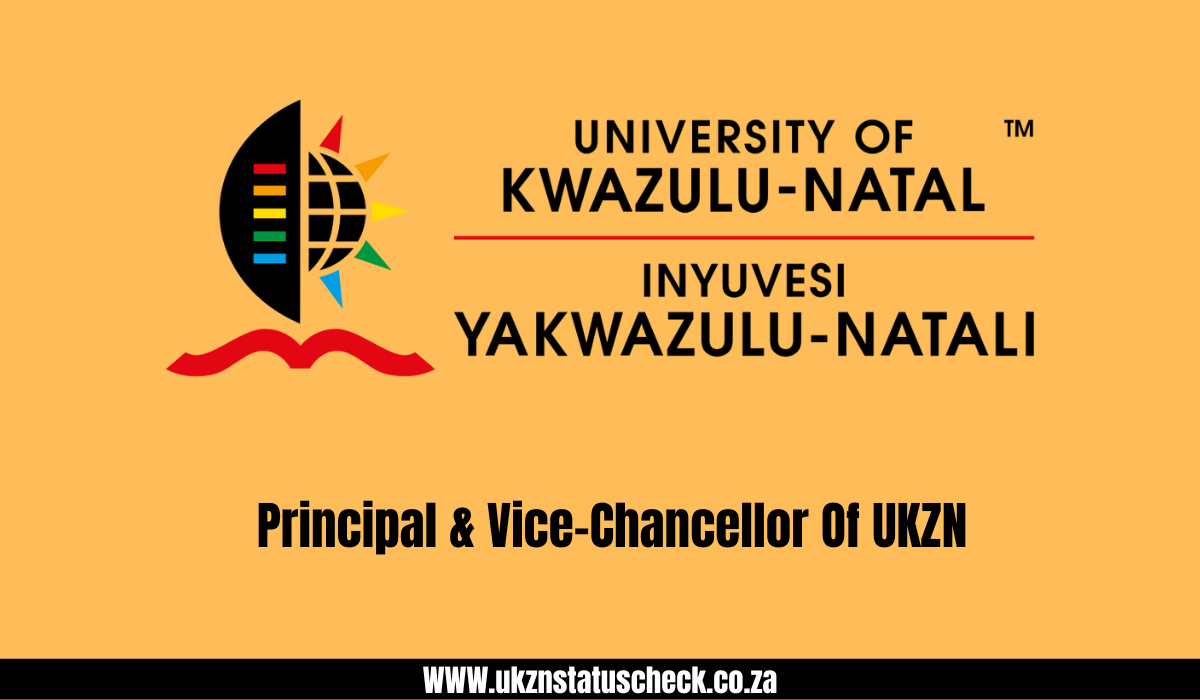 Principal & Vice-Chancellor Of UKZN