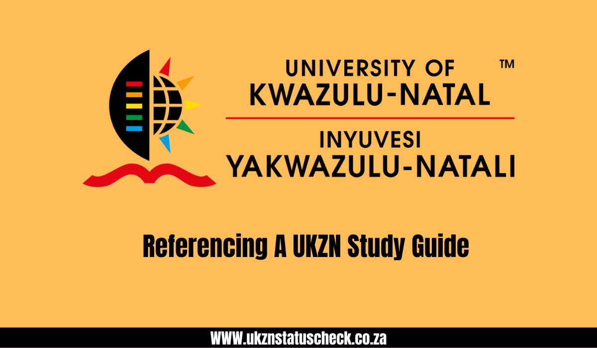 Referencing A UKZN Study Guide