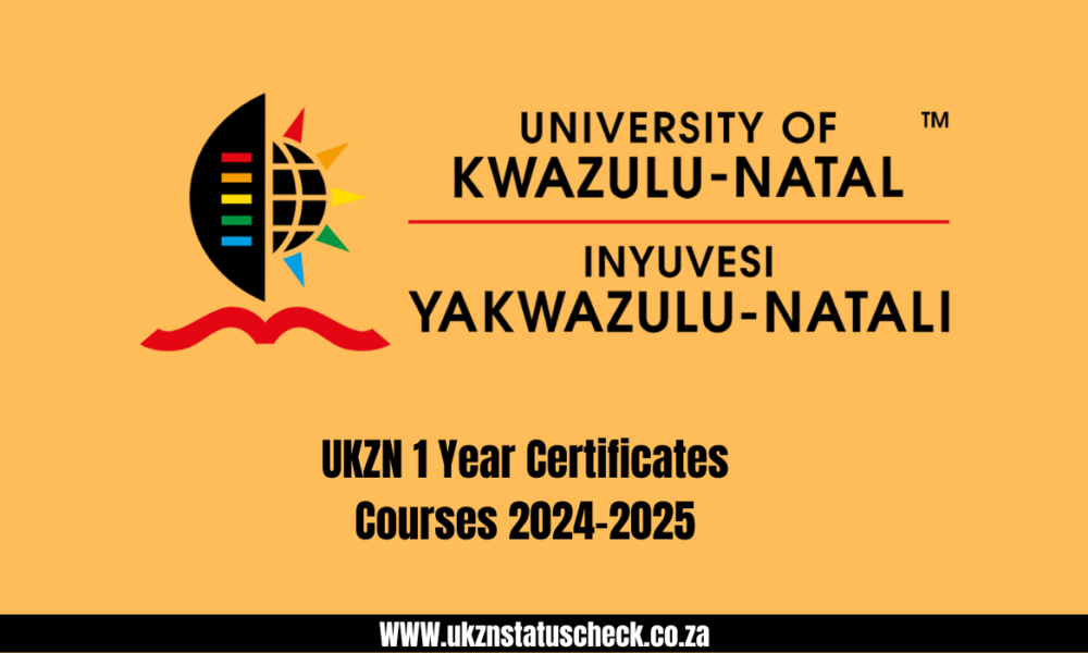 UKZN 1 Year Certificates Courses 2024 2025   UKZN 1 Year Certificates Courses 2024 2025 1000x600 