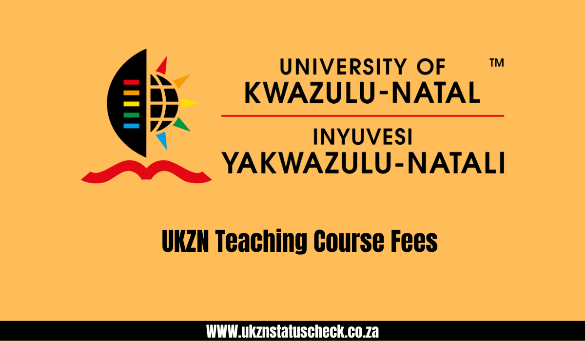 UKZN Teaching Course Fees