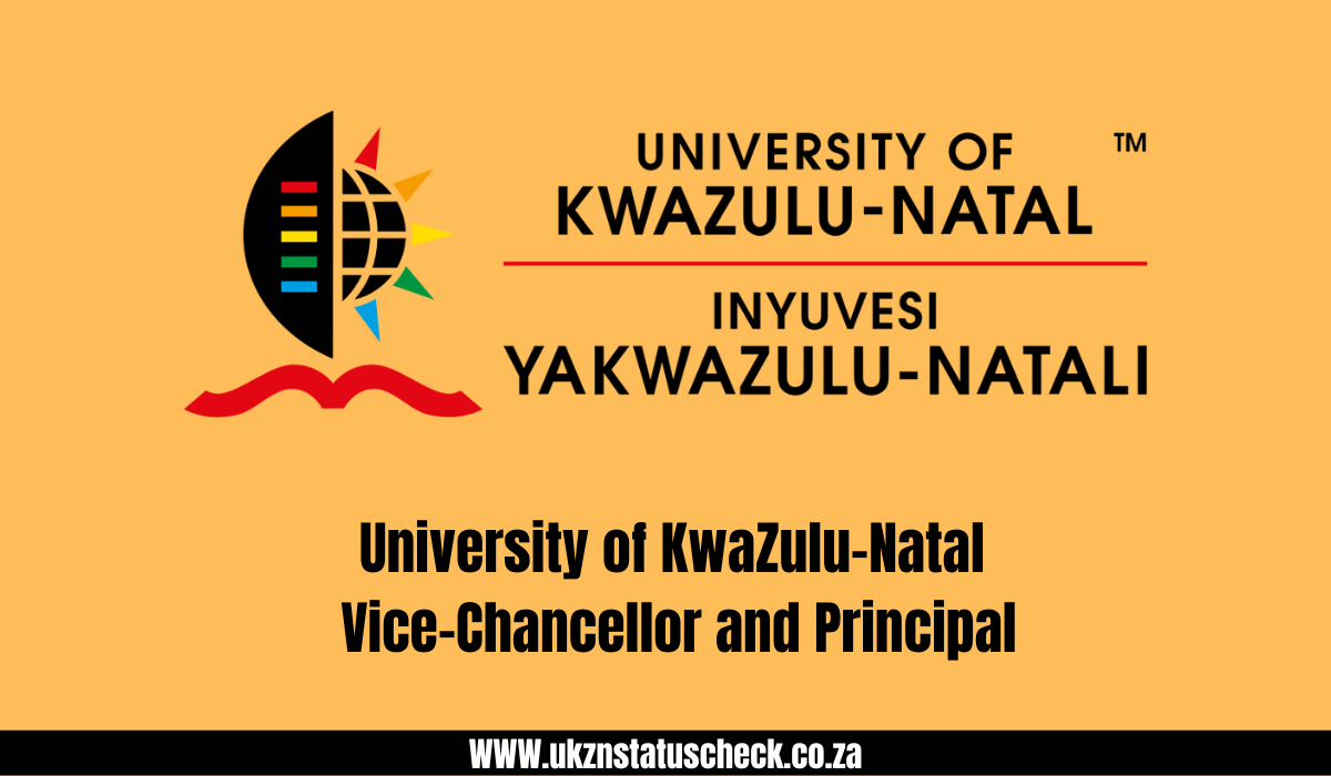 University of KwaZulu-Natal Vice-Chancellor and Principal