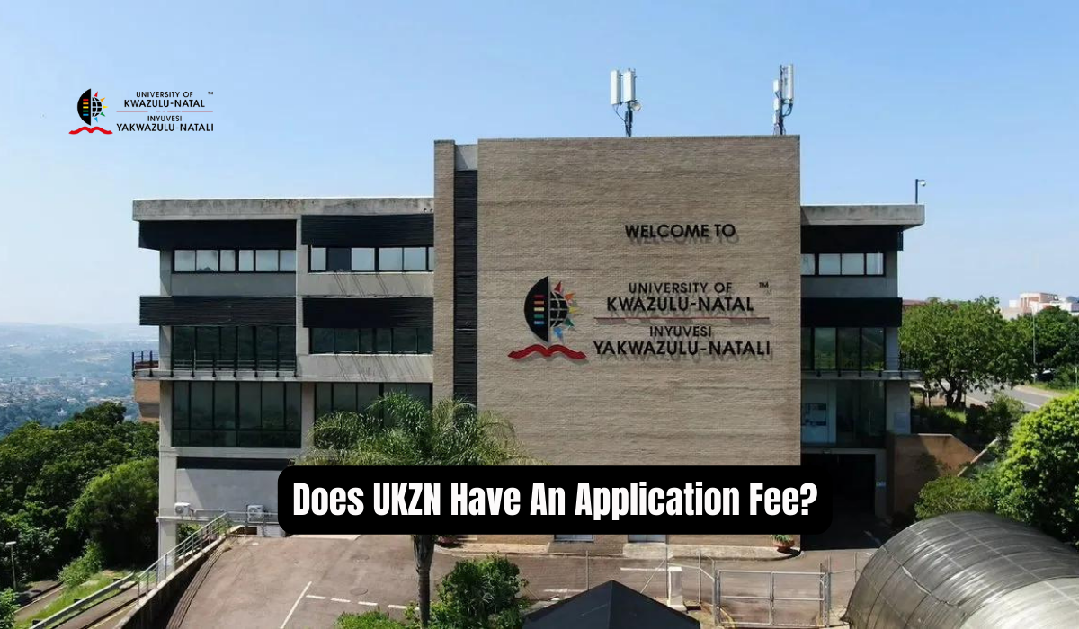 Does UKZN Have An Application Fee?