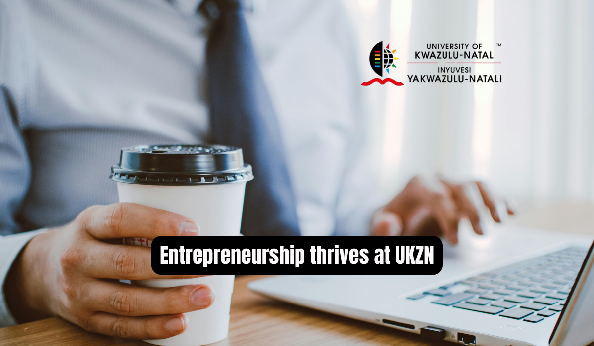 Entrepreneurship thrives at UKZN