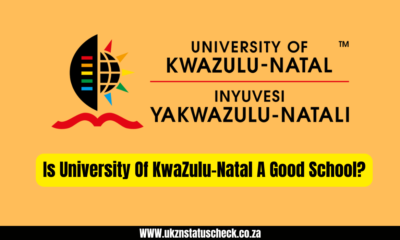 Is University Of KwaZulu-Natal A Good School?