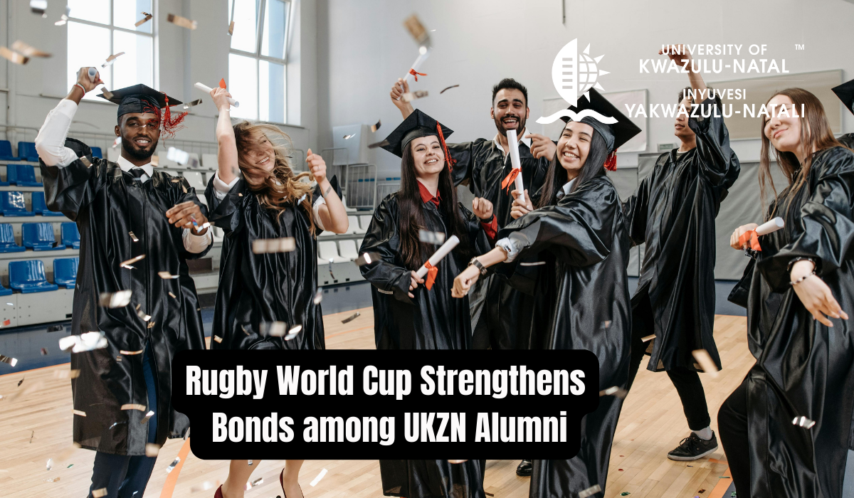 Rugby World Cup Strengthens Bonds among UKZN Alumni