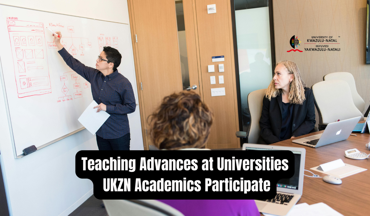 Teaching Advances at Universities: UKZN Academics Participate