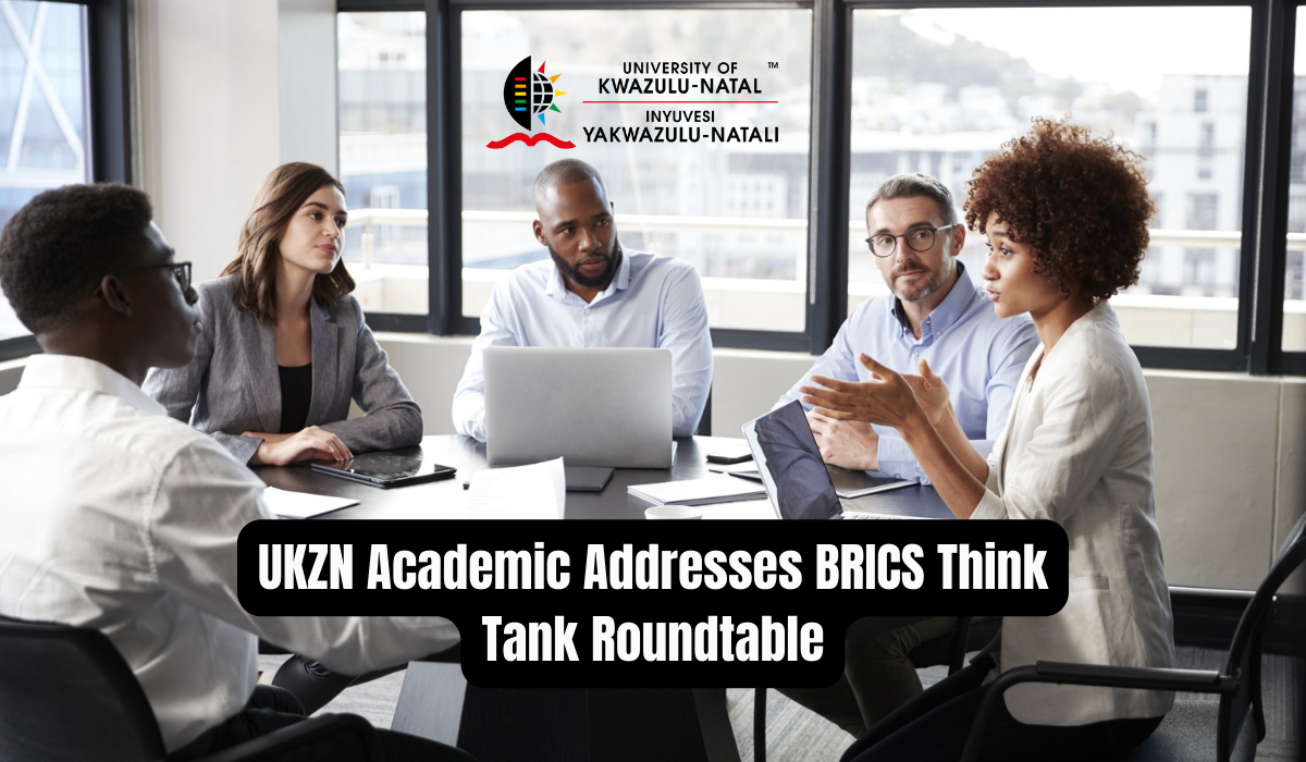 UKZN Academic Addresses BRICS Think Tank Roundtable