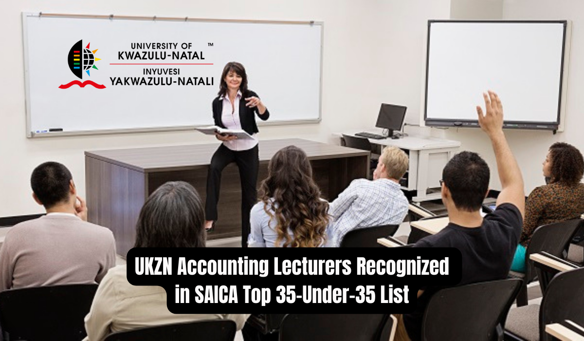 UKZN Accounting Lecturers Recognized in SAICA Top 35-Under-35 List