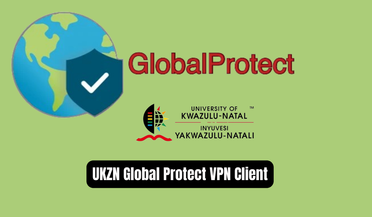 UKZN Global Protect VPN Client
