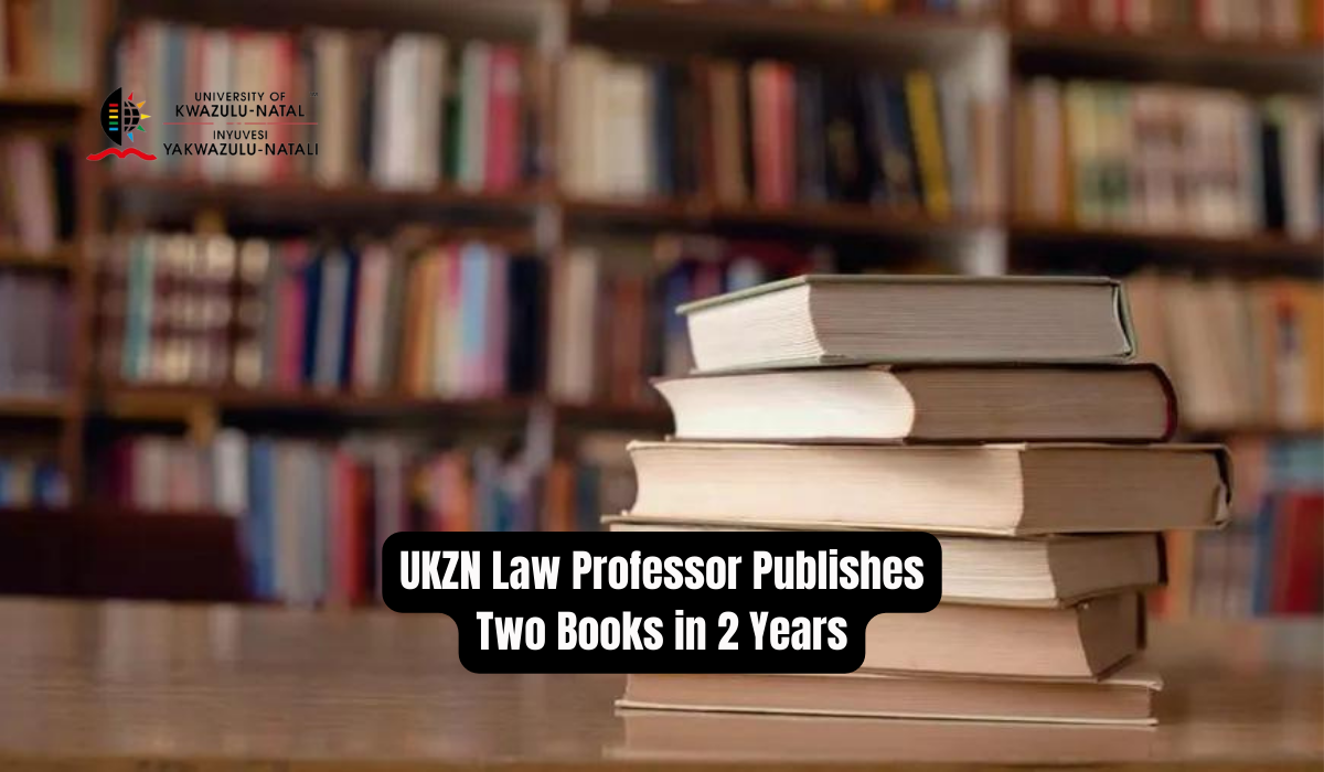 UKZN Law Professor Publishes Two Books in 2 Years