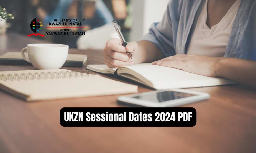 UKZN Sessional Dates 2024 PDF