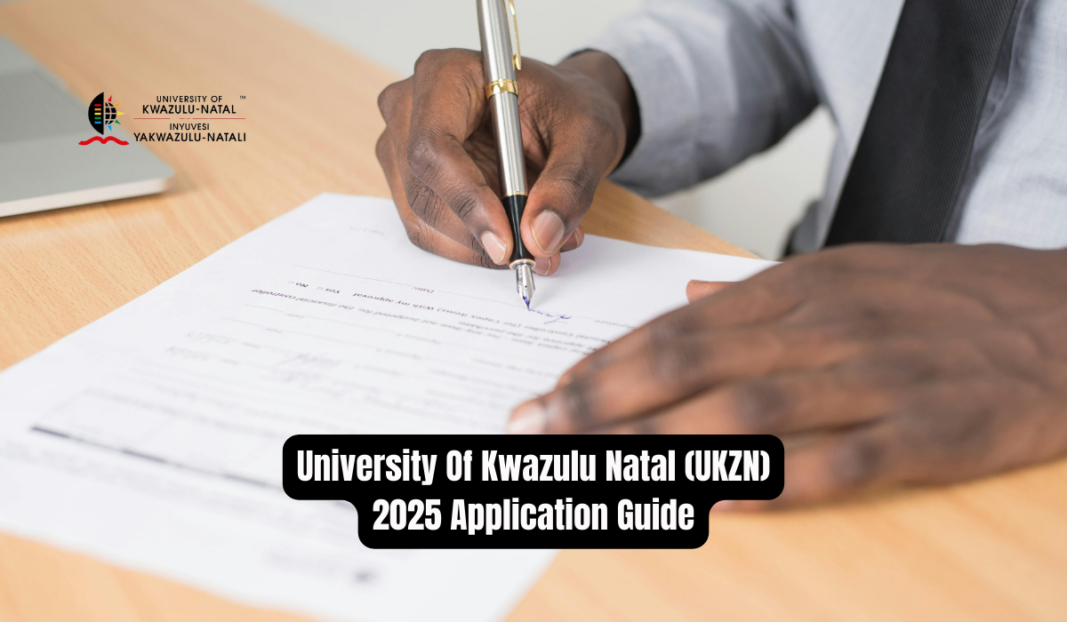 University Of Kwazulu Natal (UKZN) 2025 Application Guide