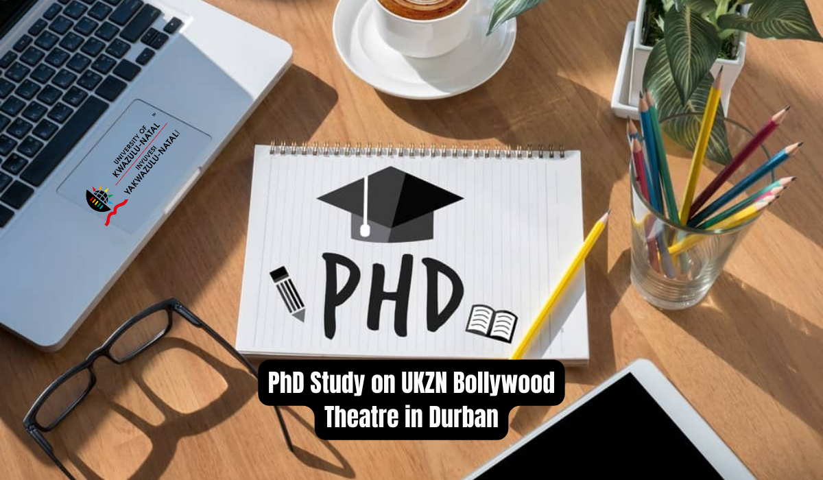 PhD Study on UKZN Bollywood Theatre in Durban