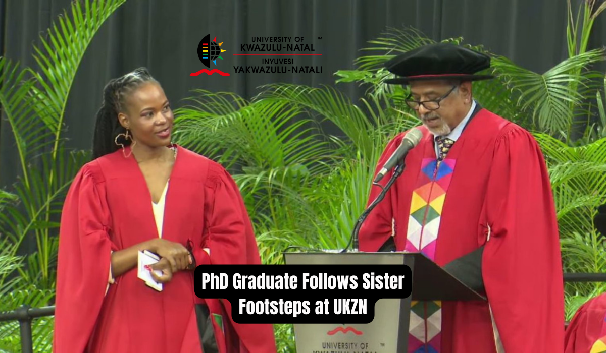 PhD Graduate Follows Sister Footsteps at UKZN
