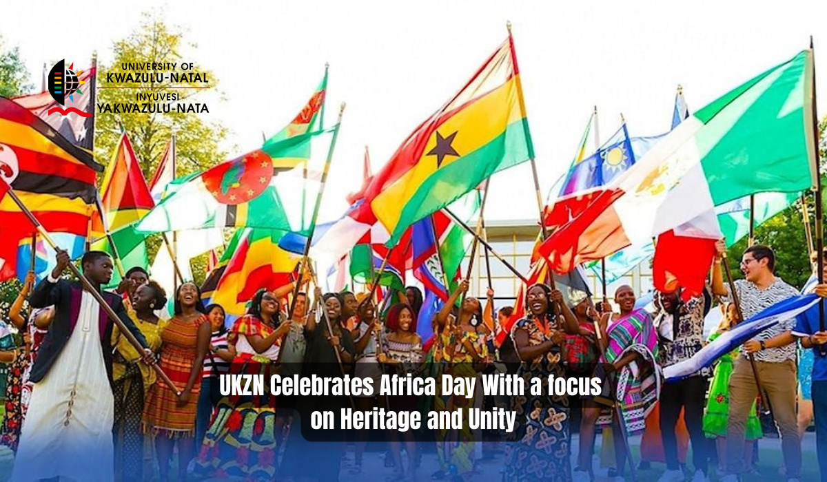 UKZN Celebrates Africa Day With a focus on Heritage and Unity