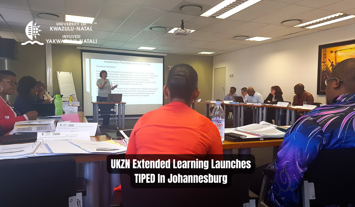 UKZN Extended Learning Launches TIPED In Johannesburg