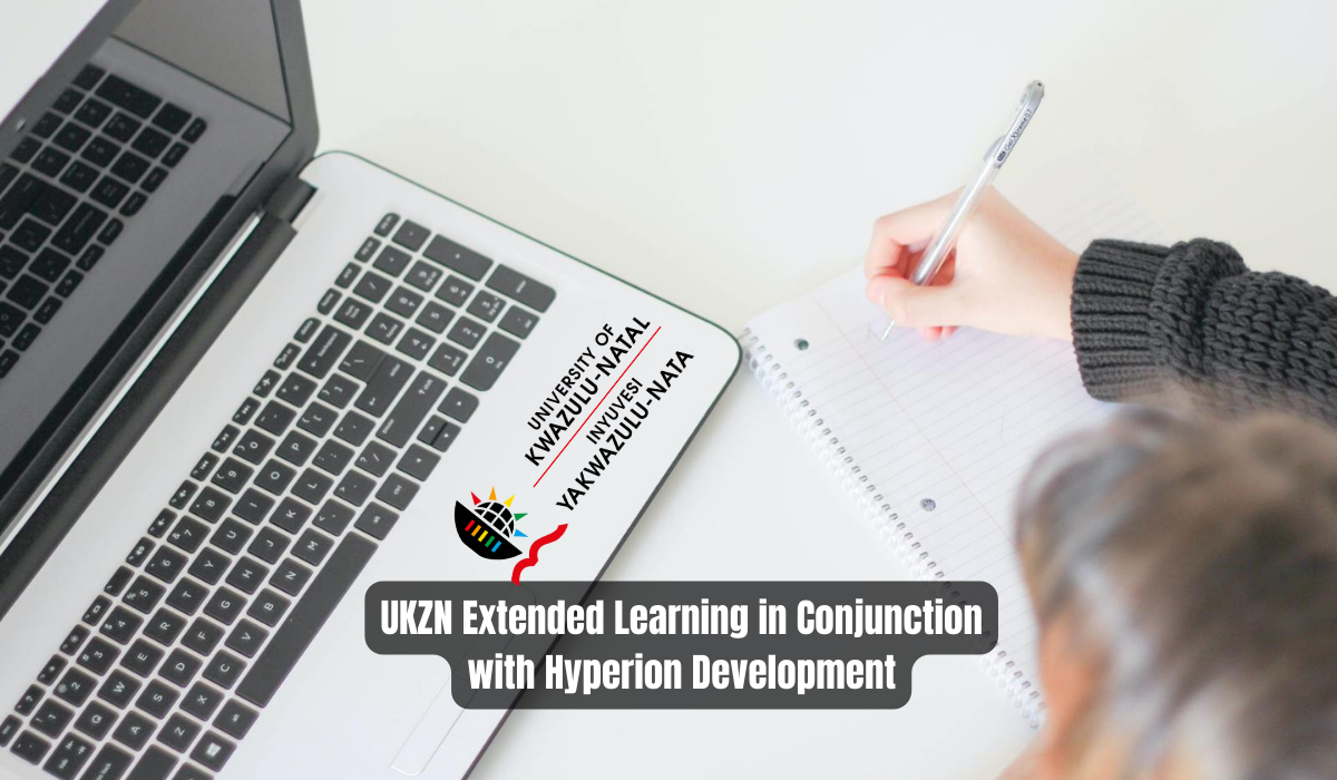 UKZN Extended Learning in Conjunction with Hyperion Development