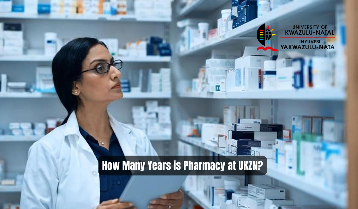 How Many Years is Pharmacy at UKZN?